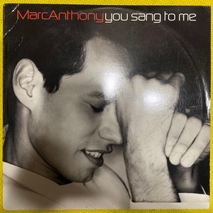 Marc Anthony: You Sang To Me
